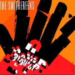 The Smithereens - Blow Up
